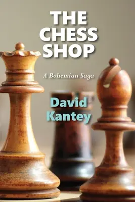 Šachový obchod: Šachový obchod: česká sága - The Chess Shop: A Bohemian Saga