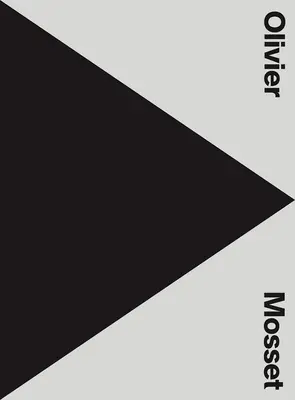 Olivier Mosset: Retrospektiva - Olivier Mosset: Retrospective