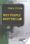 Proč lidé dodržují zákony - Why People Obey the Law