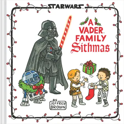 Hvězdné války: Sithmas Vaderovy rodiny - Star Wars: A Vader Family Sithmas