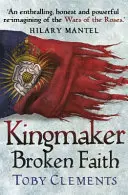 Kingmaker: Zlomená víra - (Kniha 2) - Kingmaker: Broken Faith - (Book 2)