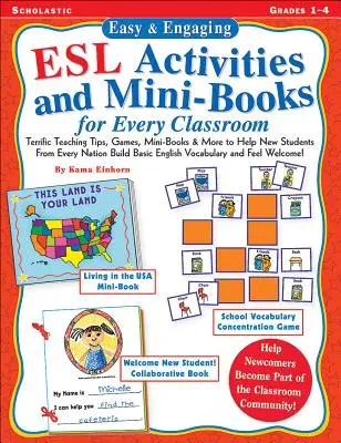 Snadné a poutavé aktivity a miniknihy pro každou třídu: Výukové tipy, hry a miniknihy pro budování základní anglické slovní zásoby! - Easy & Engaging ESL Activities and Mini-Books for Every Classroom: Teaching Tips, Games, and Mini-Books for Building Basic English Vocabulary!