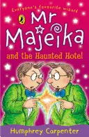 Pan Majeika a strašidelný hotel - Mr Majeika and the Haunted Hotel