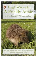Pichlavá záležitost - Kouzlo ježka - Prickly Affair - The Charm of the Hedgehog