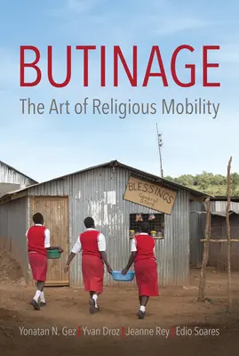 Butinage: Umění náboženské mobility - Butinage: The Art of Religious Mobility