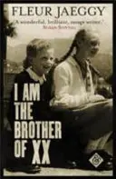 Jsem bratr XX - I am the Brother of XX