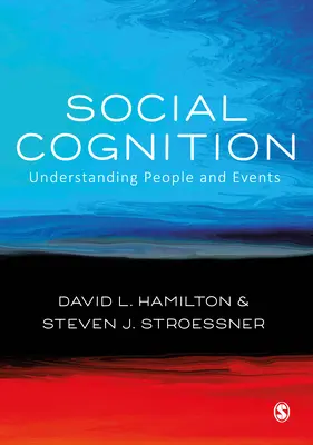 Sociální poznávání - Porozumění lidem a událostem - Social Cognition - Understanding People and Events