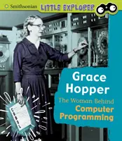 Grace Hopperová - žena, která stojí za počítačovým programováním - Grace Hopper - The Woman Behind Computer Programming