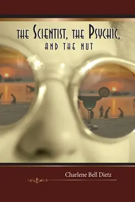 Vědec, médium a oříšek - The Scientist, the Psychic, and the Nut