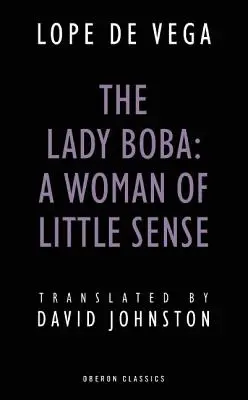 Lady Boba: Žena s malým rozumem - Lady Boba: A Woman of Little Sense