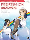Manga průvodce regresní analýzou - The Manga Guide to Regression Analysis