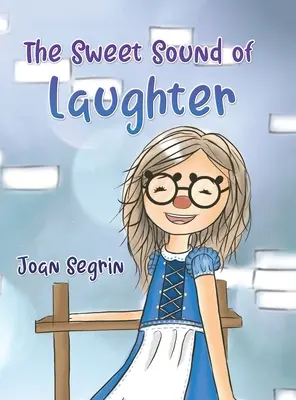 Sladký zvuk smíchu - The Sweet Sound of Laughter