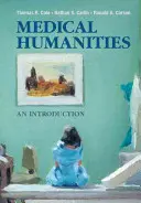 Lékařské humanitní vědy: Úvod do humanitních věd - Medical Humanities: An Introduction