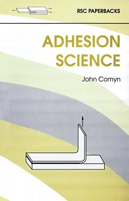 Věda o přilnavosti - Adhesion Science