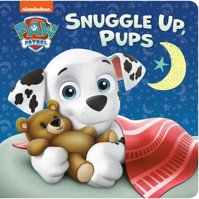 Přitulte se, štěňátka (Tlapková patrola) - Snuggle Up, Pups (Paw Patrol)