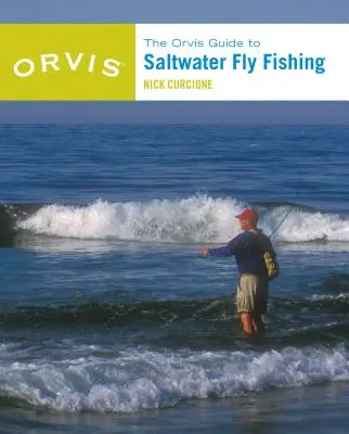 Orvis Guide to Saltwater Fly Fishing, New and Revised (Nový a přepracovaný průvodce muškařením ve slané vodě) - Orvis Guide to Saltwater Fly Fishing, New and Revised