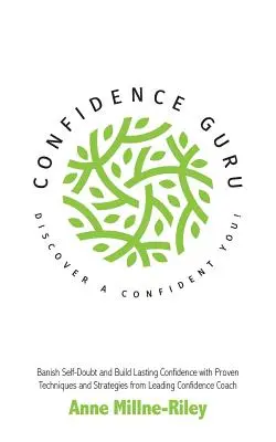 Confidence Guru - Objevte sebevědomé já! - Confidence Guru - Discover a Confident You!
