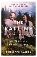 Ratline - Láska, lži a spravedlnost na stopě nacistického uprchlíka - Ratline - Love, Lies and Justice on the Trail of a Nazi Fugitive
