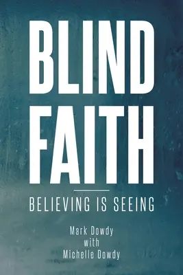 Slepá víra - Blind Faith