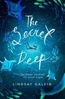 Tajná hlubina - Secret Deep