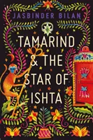 Tamarind a hvězda Ishta - Tamarind & the Star of Ishta
