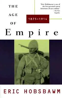 Věk impéria: 1875-1914 - The Age of Empire: 1875-1914