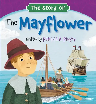 Příběh Mayflower - The Story of the Mayflower