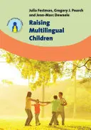 Výchova vícejazyčných dětí - Raising Multilingual Children