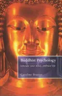 Buddhistická psychologie - Buddhist Psychology
