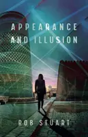 Vzhled a iluze - Appearance and Illusion