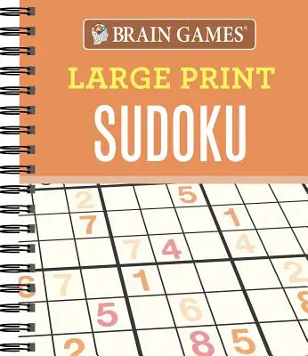 Hry na mozek - Sudoku ve velkém formátu (oranžová) - Brain Games - Large Print Sudoku (Orange)