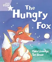 Rigby Star Guided Reception: Hladová liška Žákovská knížka (samostatná) - Rigby Star Guided Reception: The Hungry Fox Pupil Book (single)