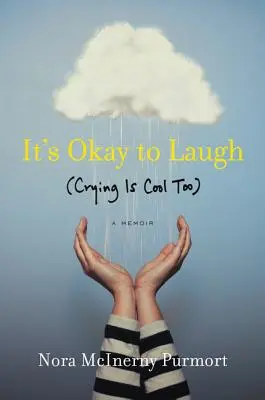 Smát se je v pořádku: (i pláč je v pohodě) - It's Okay to Laugh: (Crying Is Cool Too)