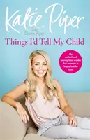 Věci, které bych řekl svému dítěti - Things I'd Tell My Child