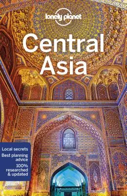 Lonely Planet Střední Asie 7 - Lonely Planet Central Asia 7