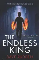 Nekonečný král (Rytíři vypůjčené temnoty, kniha 3) - Endless King (Knights of the Borrowed Dark Book 3)