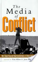 Média konfliktu - The Media of Conflict