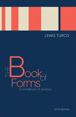 Příručka poetiky, páté vydání - The Book of Forms: A Handbook of Poetics, Fifth Edition