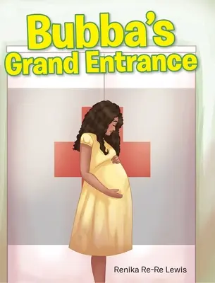 Bubbův velký nástup - Bubba's Grand Entrance