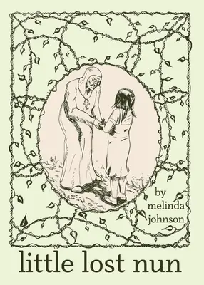 Malá ztracená jeptiška - Little Lost Nun