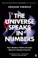 Vesmír mluví v číslech - Jak moderní matematika odhaluje nejhlubší tajemství přírody - Universe Speaks in Numbers - How Modern Maths Reveals Nature's Deepest Secrets