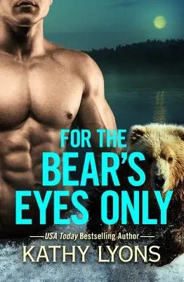 Pouze pro medvědí oči - For the Bear's Eyes Only