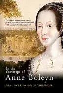 Po stopách Anny Boleynové - In the Footsteps of Anne Boleyn