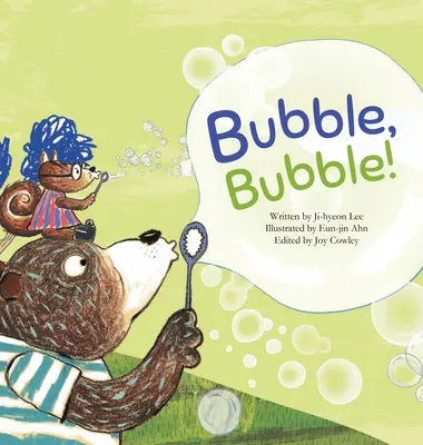 Bubble, Bubble! Mýdlová bublina - Bubble, Bubble!: Soap Bubble