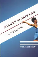 Moderní sportovní právo - Modern Sports Law