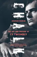 Křída: Umění a vymazávání Cy Twomblyho - Chalk: The Art and Erasure of Cy Twombly