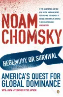Hegemonie nebo přežití - snaha Ameriky o globální dominanci - Hegemony or Survival - America's Quest for Global Dominance