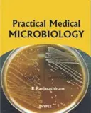 Praktická lékařská mikrobiologie - Practical Medical Microbiology