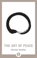 Umění míru - The Art of Peace