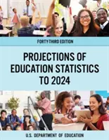 Projekce statistik vzdělávání do roku 2024 - Projections of Education Statistics to 2024